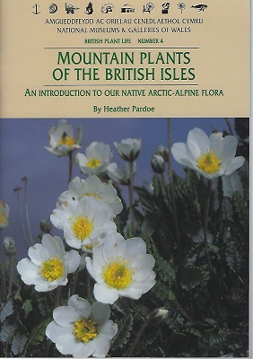 Image for Mountain Plants of the British Isles - an introduction to our native arctic-alpine flora