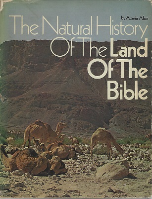 Image for The Natural History of the Land of the Bible (Anthony Huxley's copy)
