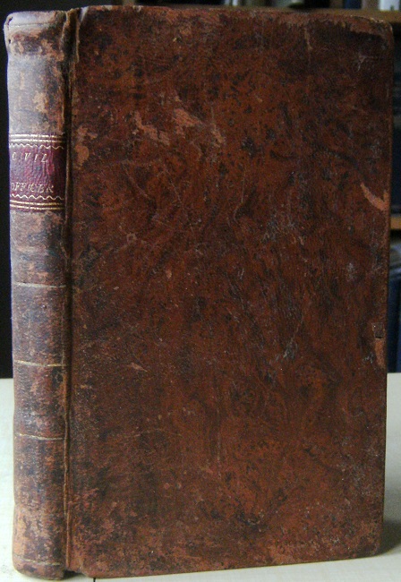 Image for The Civil and Executive Officers' Assistant; Containing the Forms of Bonds, Wills, Deeds, Letters of Attorney, Policies of Insurance, Releases, Wills, Writs, Pleas, as Contained in the Laws of the State of Connecticut