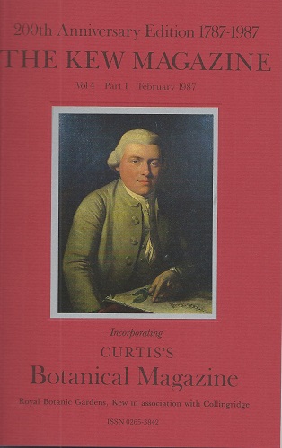 Image for The Kew Magazine, Volume 4 Part 1 - 200TH ANNIVERSARY EDITION 1787-1987 (Curtis's Botanical Magazine).