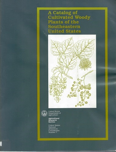 Image for A Catalog of Cultivated Woody Plants of the Southeastern United States