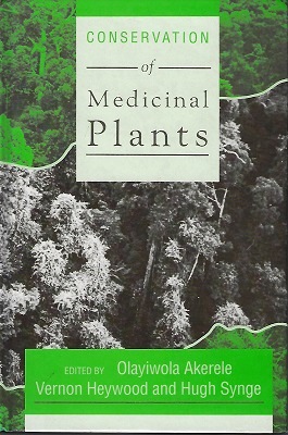 Image for The Conservation of Medicinal Plants