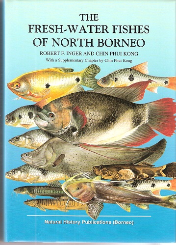 Image for The Fresh-Water Fishes of North Borneo (latest 2002 Edition, with revised chapter).