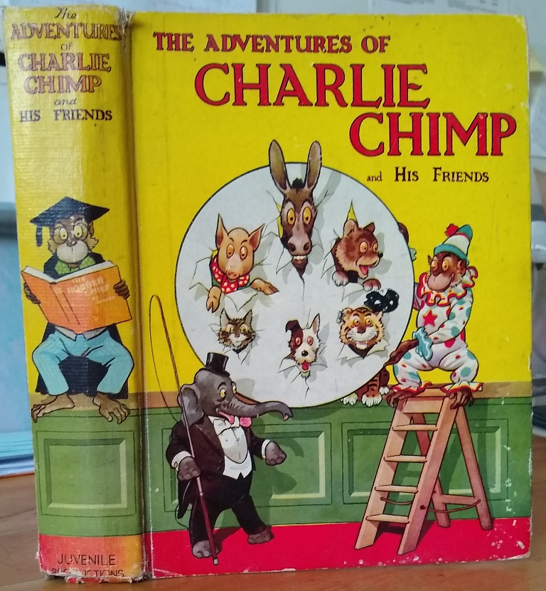 Image for The Adventures of Charlie Chimp and His Friends