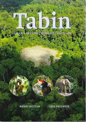 Image for Tabin - Sabah's Greatest Wildlife Sanctuary
