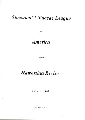 Image for Succulent Liliaceae League of America and the Haworthia Review, 1946 - 1948