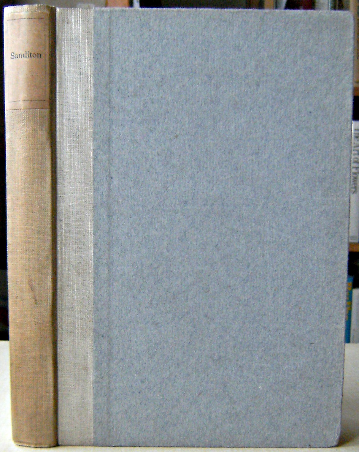 Image for Fragment of a Novel, written by Jane Austen, January - March 1817, now first printed from the manuscript. (Sanditon).