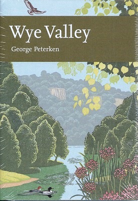 Image for Wye Valley (New Naturalist 105)
