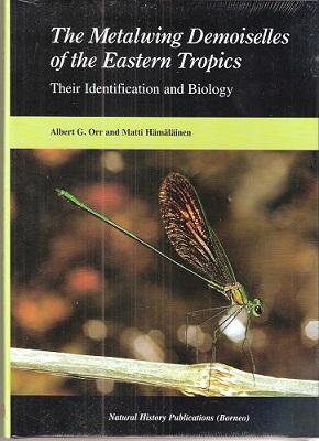 Image for The Metalwing Demoiselles of the Eastern Tropics - Their Identification and Biology
