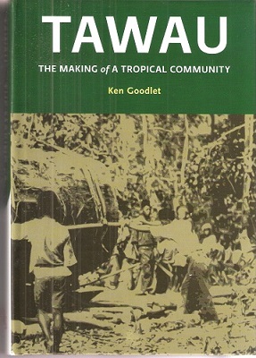 Image for Tawau - the making of a tropical community