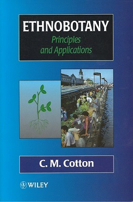 Image for Ethnobotany. Principles and Applications
