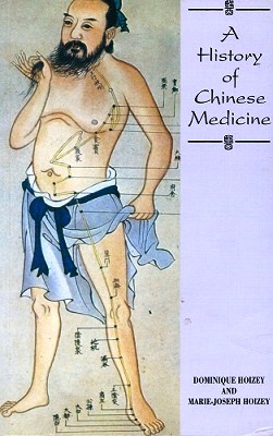 Image for A History of Chinese Medicine