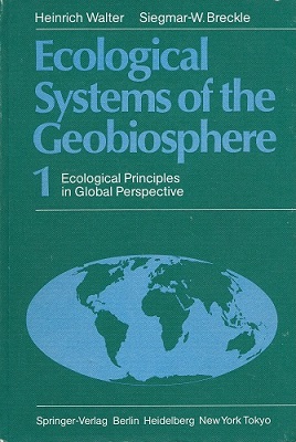 Image for Ecological Principles in Global Perspective (Ecological Systems of the Geobiosphere Volume 1)
