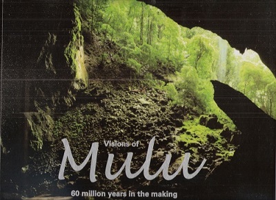 Image for Visions of Mulu - 60 million years in the making