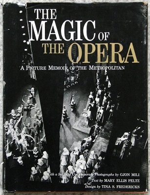 Image for The Magic of the Opera - a picture memoir of the Metropolitan