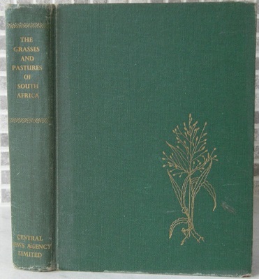 Image for The Grasses and Pastures of South Africa