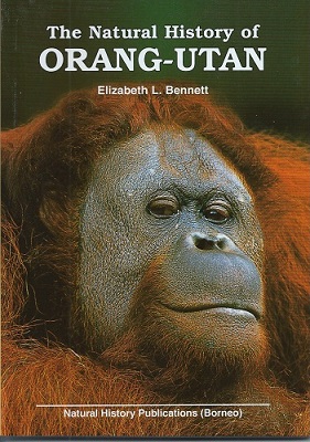 Image for The Natural History of Orang-utan
