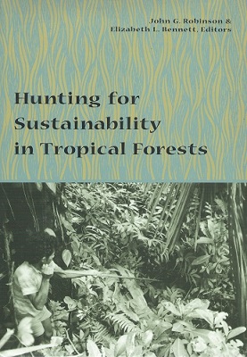 Image for Hunting for Sustainabaility in Tropical Forests
