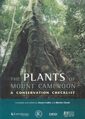 Image for The Plants of Mount Cameroon - a Conservation Checklist