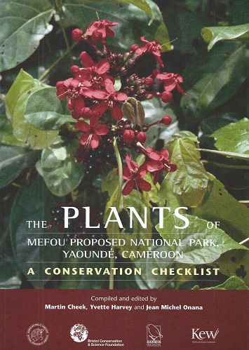 Image for The Plants of Mefou Proposed National Park, Yaounde, Cameroon. A Conservation Checklist.