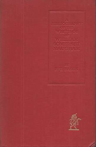 Image for A Bibliography of the Writings of William Somerset Maugham
