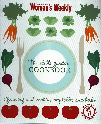 Image for The Edible Garden Cookbook (Australian Woman's Weekly)