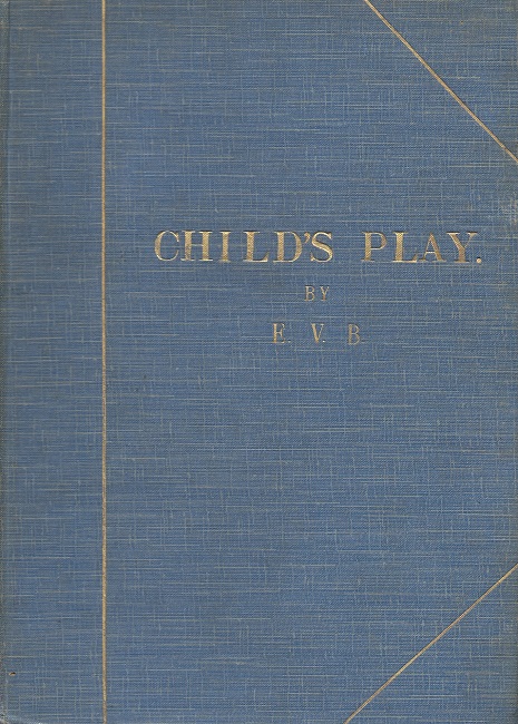 Image for Child's Play - Seventeen drawings by E.V.B.
