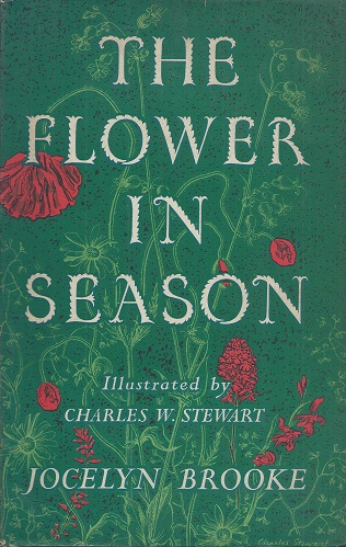 Image for The Flower in Season (Anthony Huxley's copy)