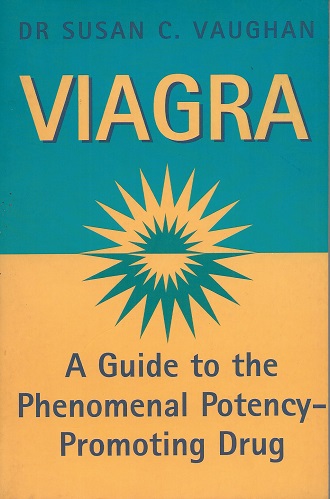 Image for Viagra - a guide to the phenomenal potency-promoting drug