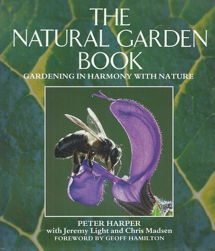 Image for The Natural Garden Book - gardening in harmony with nature