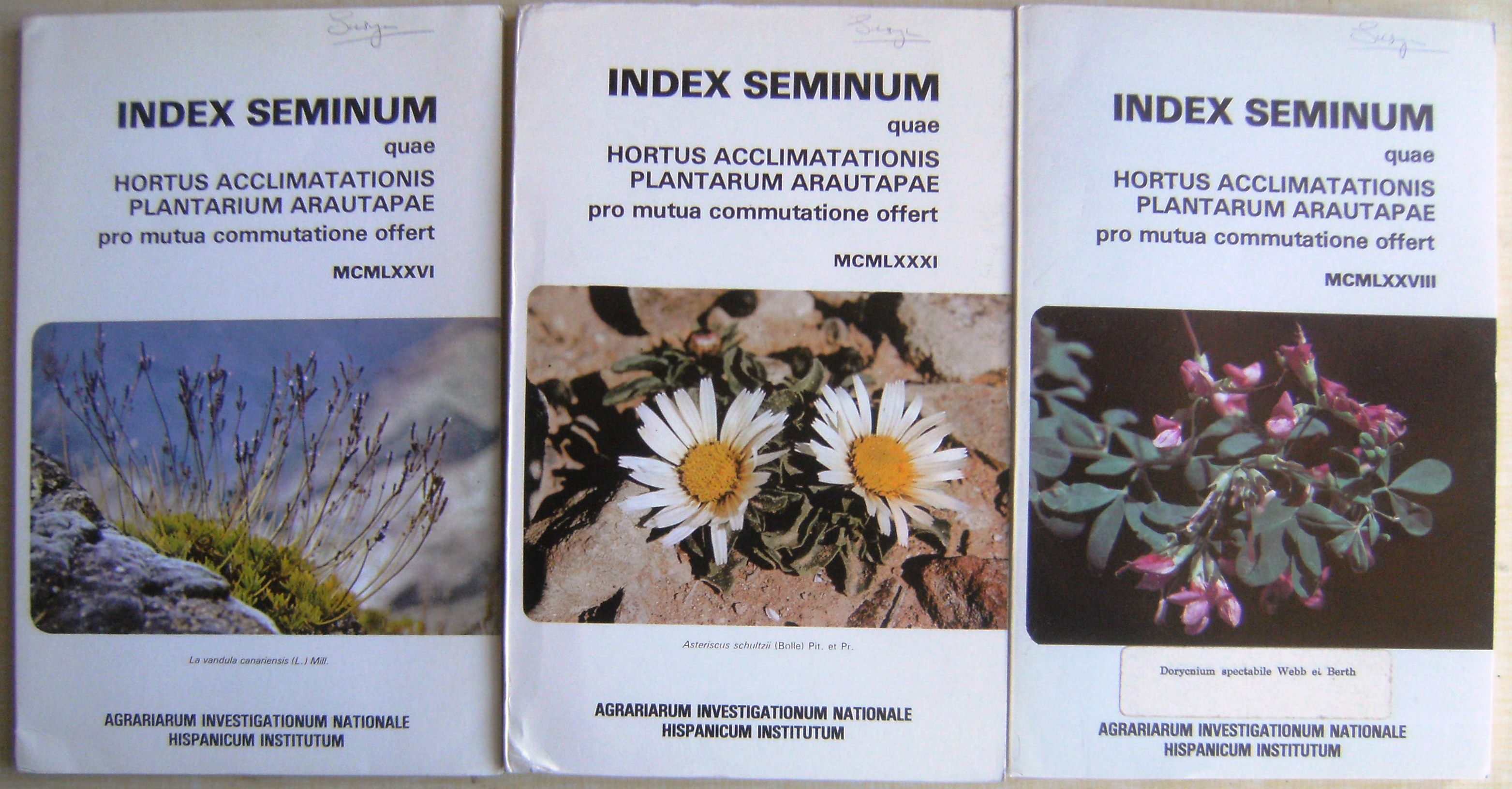 Image for INDEX SEMINUM QUAE HORTUS ACCLIMATATIONIS PLANTARUM ARAUTAPAE PRO MUTUA COMMUTATIONE OFFERT, 1976, 1978 & 1981