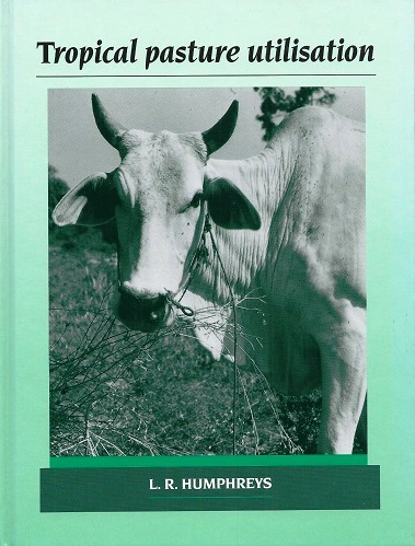 Image for Tropical Pasture Utilisation.