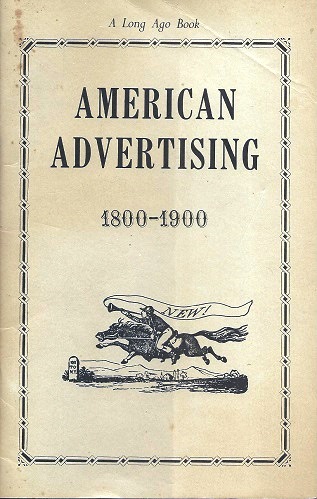 Image for American Advertising, 1800 - 1900