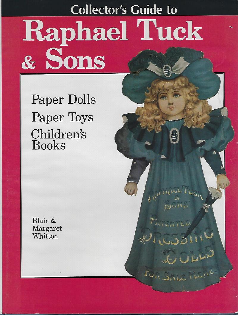 Image for Collector's Guide to Raphael Tuck & Sons - Paper Dolls, Paper Toys, Children's Books