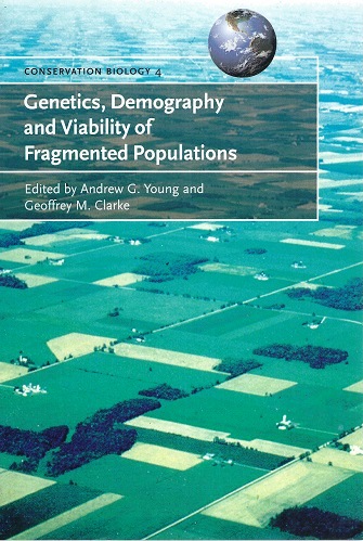 Image for Genetics, Demography and Viability of Fragmented Populations