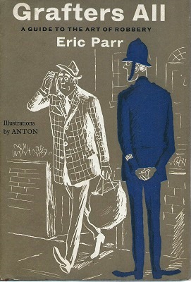Image for Grafters All - the art of robbery