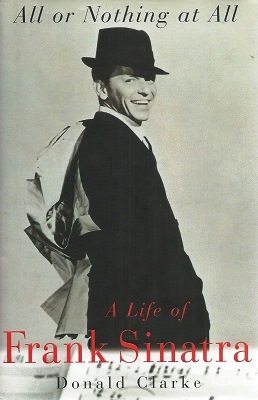Image for All or Nothing at All - a Life of Frank Sinatra
