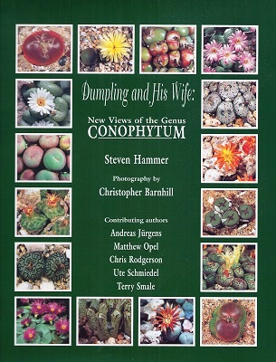 Dumpling and His Wife - New Views of the Genus Conophytum
