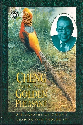 Image for Cheng and the Golden Pheasant - the biography of Cheng Tso-Hsin