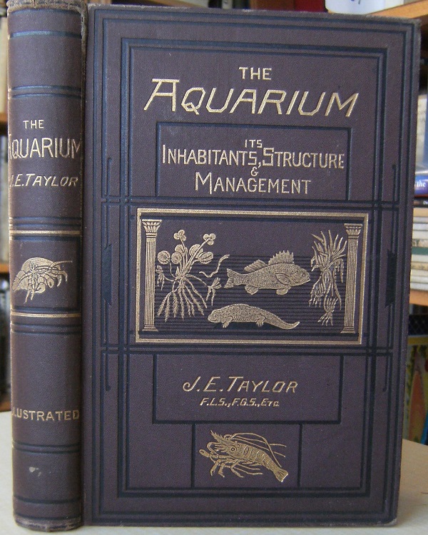 Image for The Aquarium: its inhabitants, structure and management