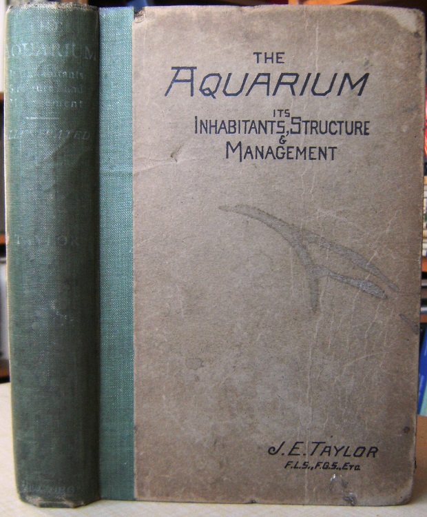Image for The Aquarium: its inhabitants, structure and management
