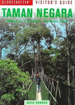 Image for Globetrotter Visitor's Guide - Taman Negara : Malaysia's Premier National Park
