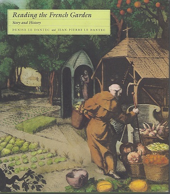 Image for Reading the French Garden - Story and History