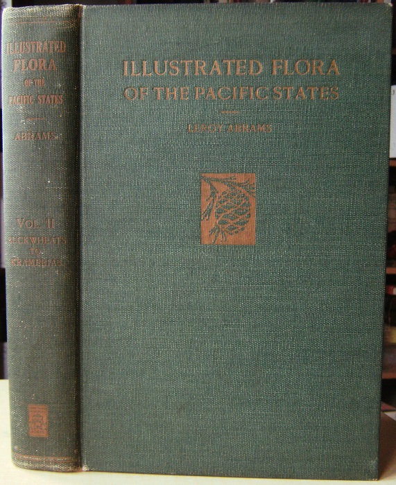 Image for Illustrated Flora of the Pacific States - Washington, Oregon and California : Volume 2 Buckwheats to Kramerias (Polygonaceae to Krameriaceae)