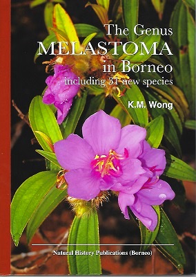 Image for The Genus Melastoma in Borneo, including 31 new species