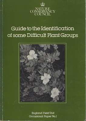 Image for Guide to the Identification of Some Difficult Plant Groups, with particular application to the Watsonian vice-counties 66 - 70 : Durham, Northumbria and Cumbria