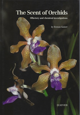 Image for The Scent of Orchids - Olfactory and Chemical Investigations