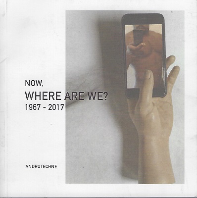 Image for Now, Where Are We ? 1967 - 2017