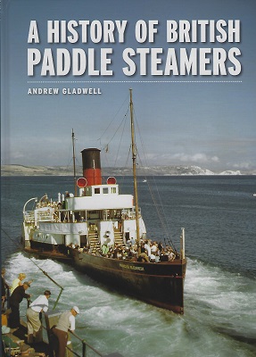 Image for A History of British Paddle Steamers