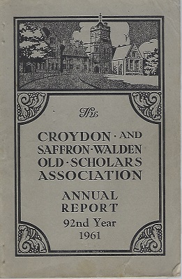 Image for The Croydon and Saffron Walden Old Scholars Association - Annual Report, 92nd Year.